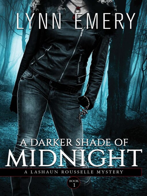 Title details for A Darker Shade of Midnight by Lynn Emery - Available